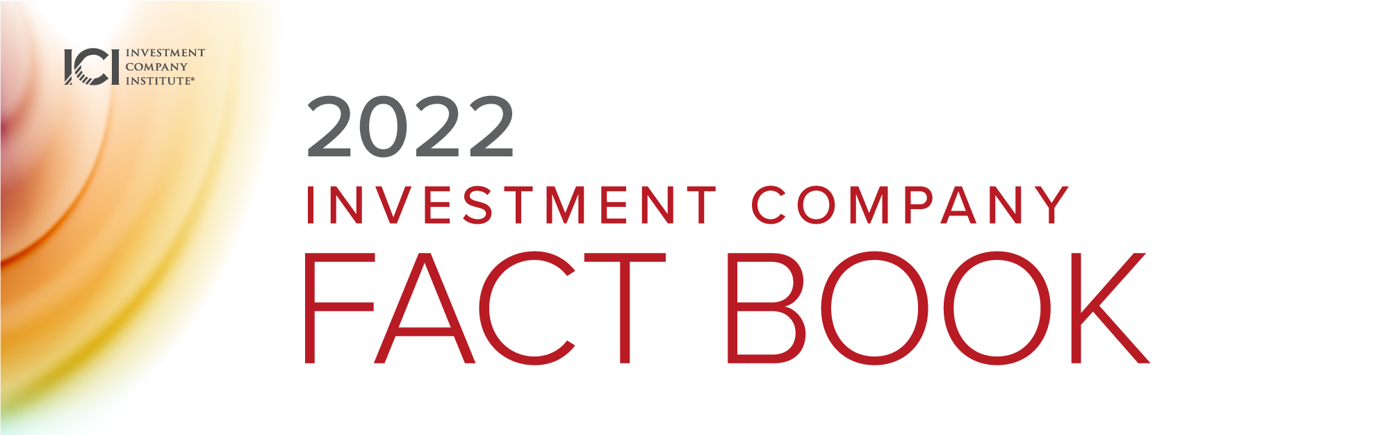 2022 Investment Company Fact Book
